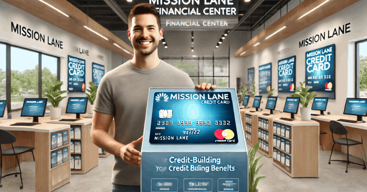 Mission Lane Credit Card Review: Build Credit with No Hidden Fees