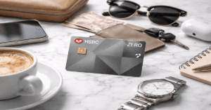 HSBC Zero Credit Card – Application, Benefits & Fees
