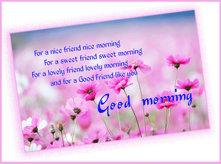 Good Morning greetings for Good Friend HD Image